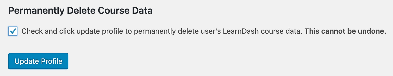 Permanently delete LearnDash user data