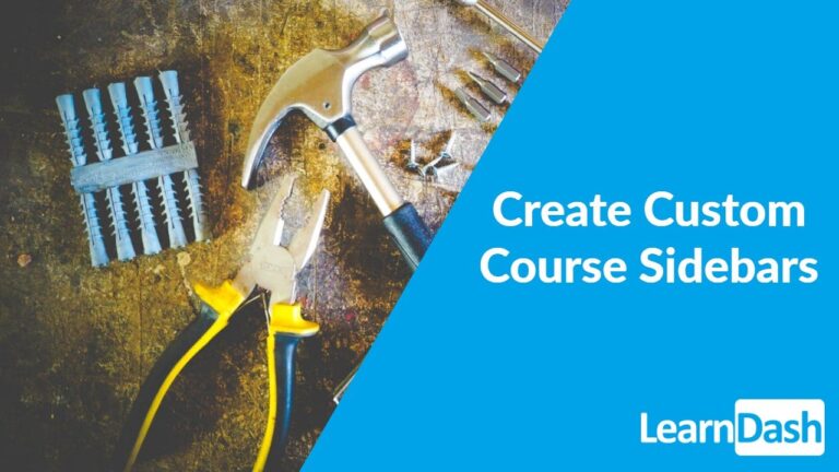 How to Create Custom Sidebars for Your Courses