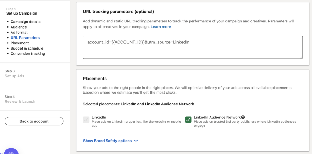LinkedIn ad campaign set up, URL tracking and placements